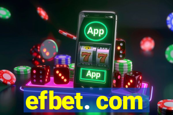 efbet. com